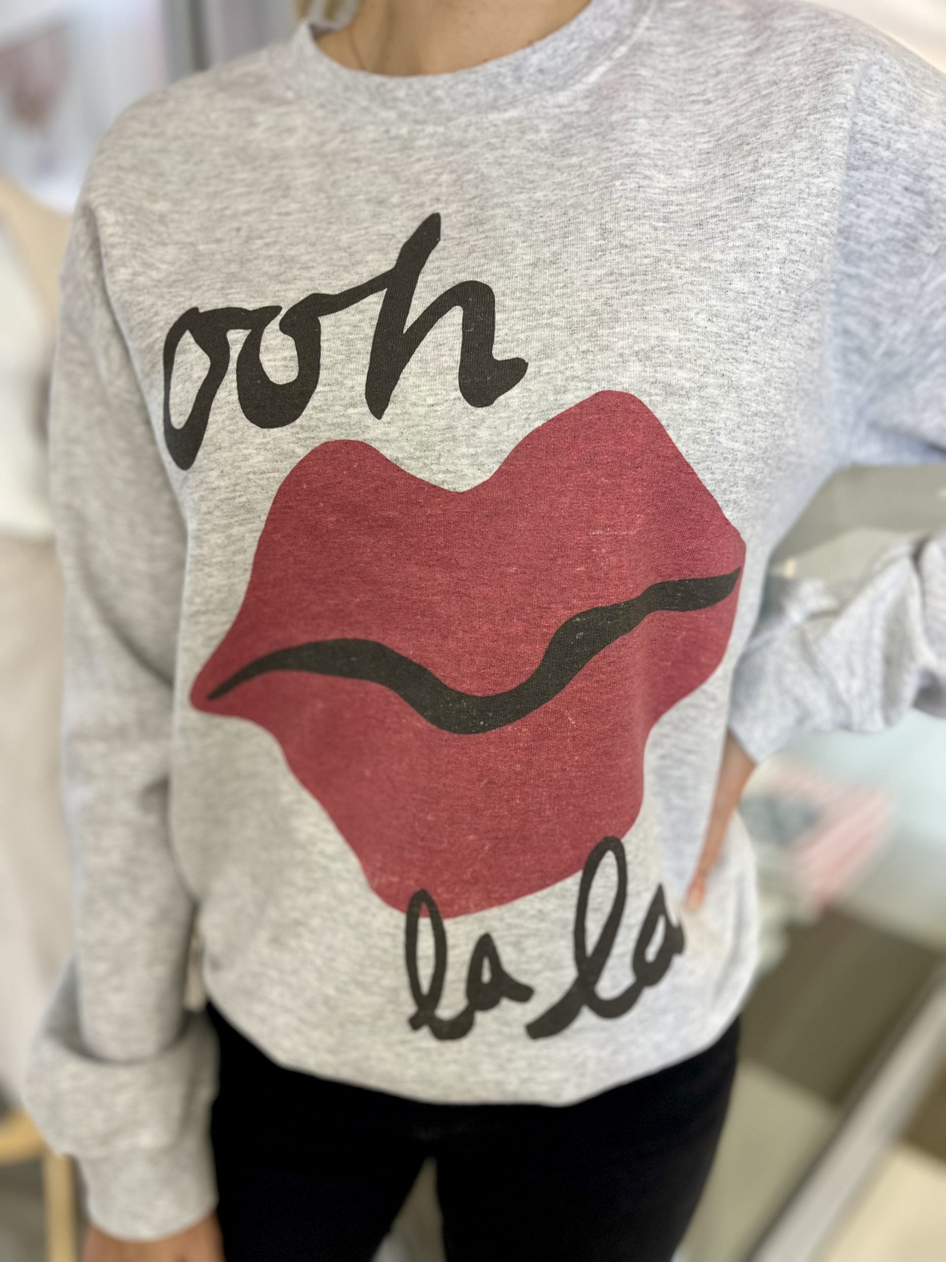 Ooh La La Sweatshirt